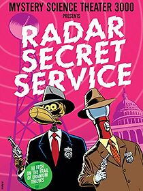 Watch Mystery Science Theater 3000: Radar Secret Service