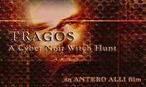 Watch Tragos: A Cyber-Noir Witch Hunt