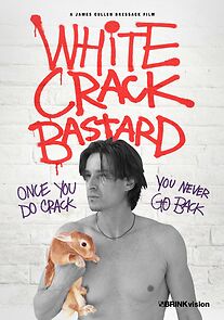 Watch White Crack Bastard