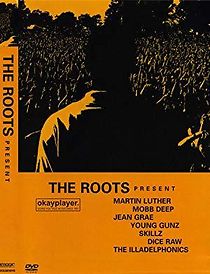 Watch The Roots Present