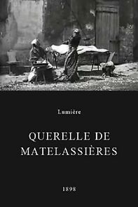 Watch Querelle de matelassières (Short 1898)
