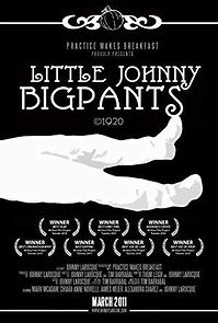 Watch Little Johnny Bigpants