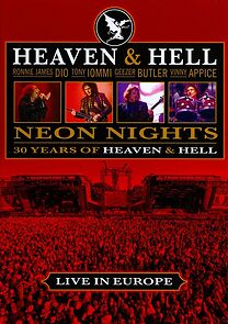 Watch Heaven & Hell: Neon Nights, Live in Europe