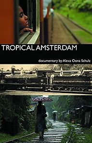 Watch Tropical Amsterdam