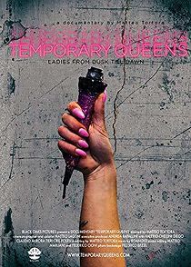 Watch Temporary Queens: Ladies from dusk till dawn