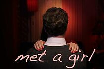 Watch Met a Girl (Short 2015)