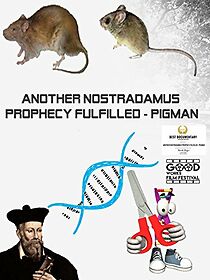Watch Another Nostradamus Prophecy Fulfilled: Pigman