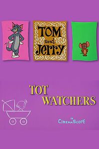 Watch Tot Watchers (Short 1958)