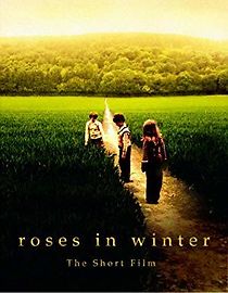 Watch Roses in Winter