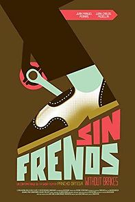 Watch Sin frenos