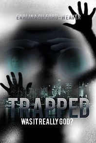 Watch Trapped: Was It Really God?