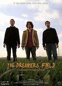 Watch The Dreamers' Field