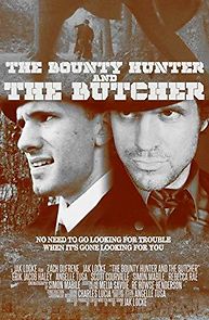 Watch The Bounty Hunter and the Butcher