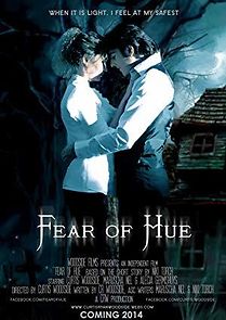 Watch Fear of Hue: The Movie