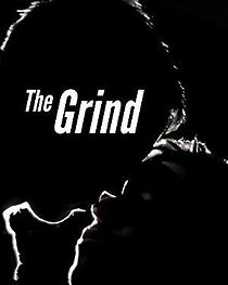 Watch The Grind