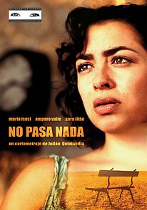 Watch No pasa nada (Short 2006)