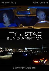 Watch Ty & Stac: Blind Ambition