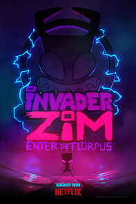 Watch Invader ZIM: Enter the Florpus