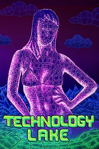Watch Technology Lake: Meditations on Death and Sex (Short 2019)
