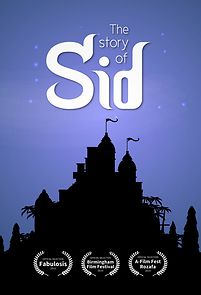 Watch The Story of Sid (Short 2019)