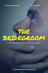 Watch The Bridegroom (Short 2019)