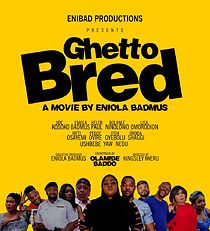 Watch Ghetto Bred
