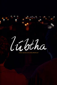 Watch Lúbtha (Short 2019)
