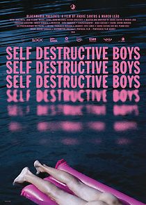 Watch Self Destructive Boys (Short 2018)