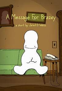 Watch A Message for Brazey