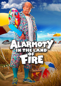 Watch Alarmoty in the Land of Fire