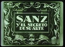 Watch Sanz y el secreto de su arte
