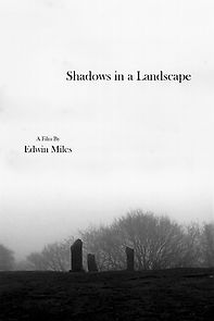 Watch Shadows in a Landscape (Short 2020)