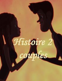 Watch Histoire 2 couples