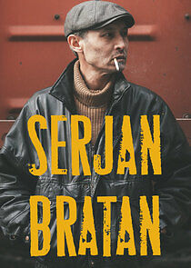 Watch Serjan Bratan