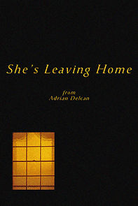 Watch She's Leaving Home (Short 2019)