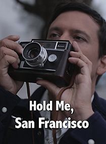Watch Hold Me, San Francisco