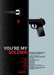 Watch You're My Soldier
