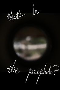Watch What's in the Peephole?