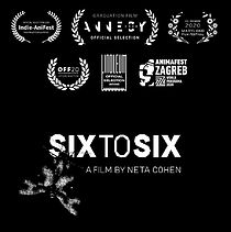 Watch Six to Six (Short 2020)
