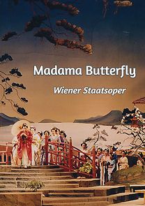 Watch Madama Butterfly - Wiener Staatsoper