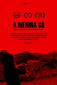 Watch A Menina Só (Short 2016)