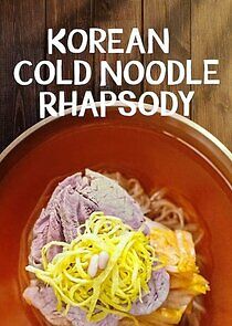 Watch Korean Cold Noodle Rhapsody