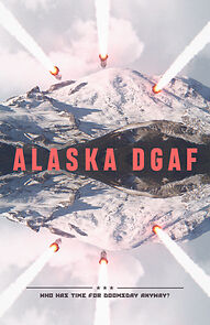 Watch Alaska DGAF (Short 2017)