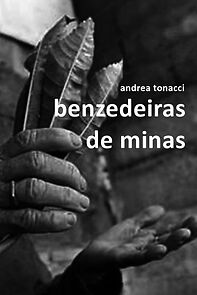 Watch Benzedeiras de Minas (Short 2008)