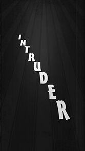 Watch Intruder (Short 2017)
