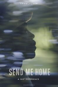 Watch Send Me Home (Short 2018)