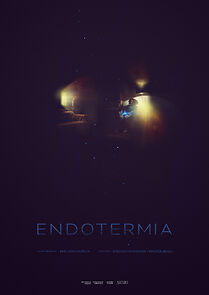 Watch Endotermia (Short 2018)
