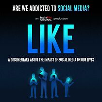Watch Like: A Documentary About the Impact of Social Media on Our Lives