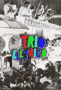 Watch Trio Elétrico (Short 1977)