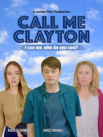 Watch Call Me Clayton (Short 2020)
